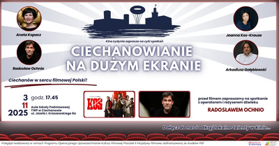 Slider - Film: CIECHANOWIANIE NA DUŻYM EKRANIE "KOS"