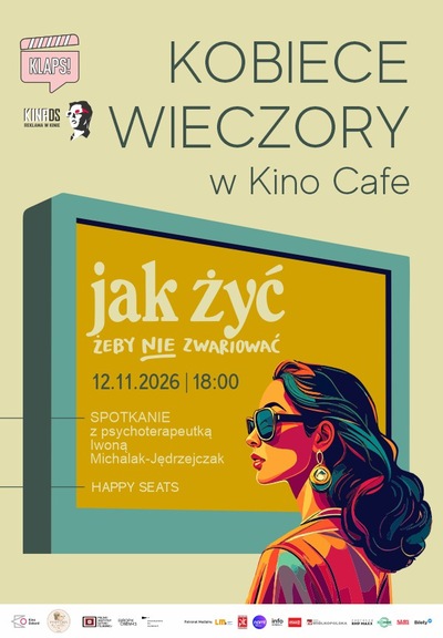 Slider - Film: Kobiece wieczory w Kino Cafe: Jak żyć, żeby nie zwariować