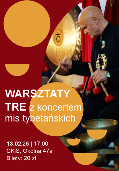 Slider - Wydarzenie: Warsztaty TRE® z koncertem mis tybetańskich