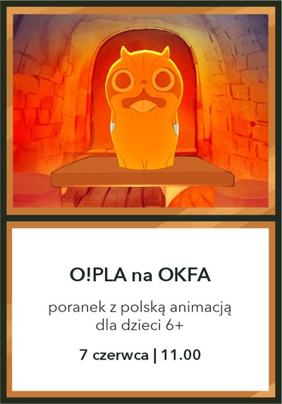 Slider - Film: 72. OKFA: O!PLA na OKFA – poranek z polską animacją dla dzieci 6+