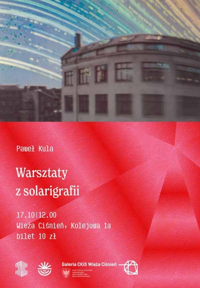 Slider - Wydarzenie: Warsztat z solarigrafii z Pawłem Kulą
