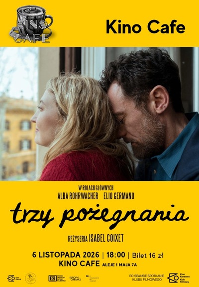 Slider - Film: Kino Konesera: Trzy pożegnania