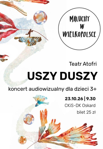 Slider - Spektakl: Scena dla Brzdąca: „Uszy duszy” 