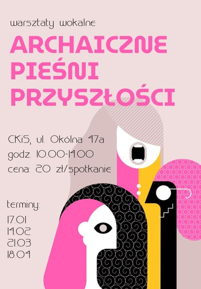 Slider - Wydarzenie: Warsztaty „Archaiczne pieśni przyszłości”