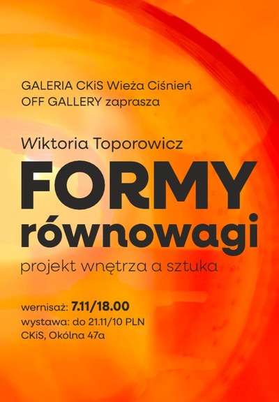 Slider - Wystawa: Wystawa Wiktorii Toporowicz „Formy równowagi – projekt wnętrza a sztuka”