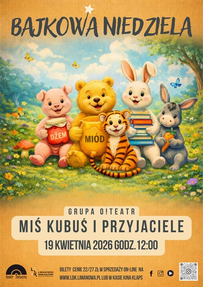 Slider - Spektakl: Bajkowa Niedziela - Miś Kubuś i Przyjaciele