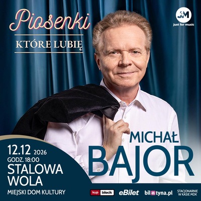 Slider - Koncert: Michał Bajor „Piosenki, które lubię” – recital