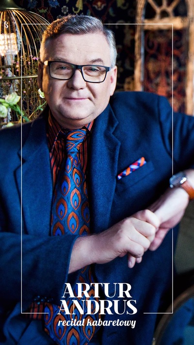 Slider - Wydarzenie: RECITAL KABARETOWY ARTURA ANDRUSA