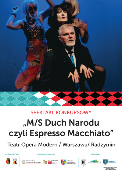 Slider - Spektakl: „M/S Duch Narodu czyli Espresso Macchiato” - RELACJE XI