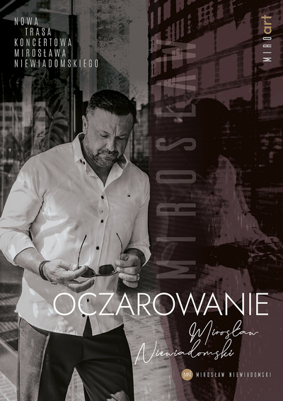 Slider - Koncert: Mirosław Niewiadomski. Oczarowanie