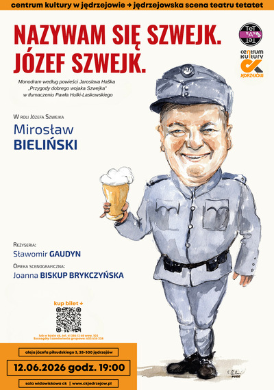 Slider - Spektakl: Nazywam się Szwejk. Józef Szwejk | Jędrzejowska Scena Teatru TeTaTeT