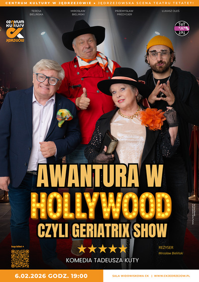 Slider - Spektakl: Awantura w Hollywood, czyli Geriatrix Show | Jędrzejowska Scena Teatru TeTaTeT