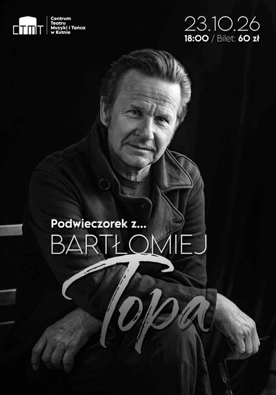 Slider - Wydarzenie: Podwieczorek z... Bartłomiejem Topą