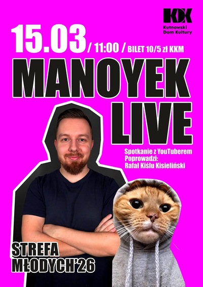 Slider - Wydarzenie: Manoyek LIVE - Spotkanie z YouTuberem 