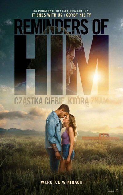 Slider - Film: REMINDERS OF HIM. CZASTKA CIEBIE, KTÓRĄ ZNAM