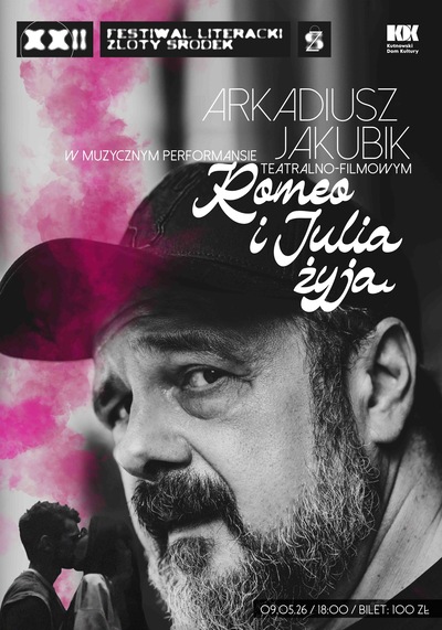 Slider - Spektakl: Arkadiusz Jakubik "Romeo i Julia żyją"