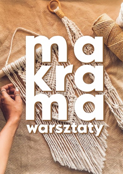 Slider - Wydarzenie: Makrama