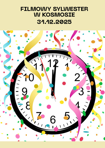 Slider - Film: Filmowy Sylwester w Kinie Kosmos 2025/26