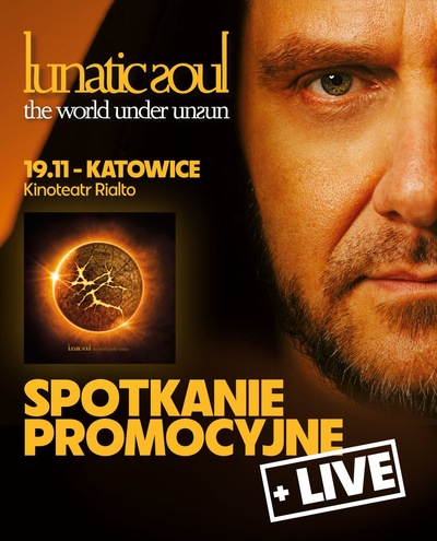 Slider - Wydarzenie: LUNATIC SOUL - THE WORLD UNDER UNSUN - spotkanie promocyjne + koncert