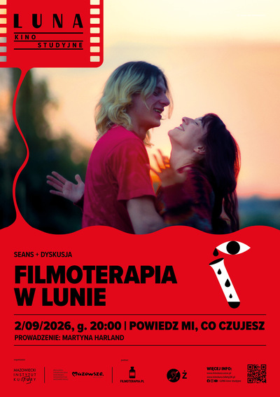 Slider - Film: FILMOTERAPIA W LUNIE | Powiedz mi, co czujesz | seans + rozmowa Martyny Harland