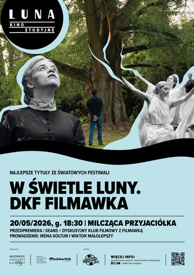Slider - Film: W ŚWIETLE LUNY. DKF FILMAWKA | Milcząca przyjaciółka | seans + dyskusja