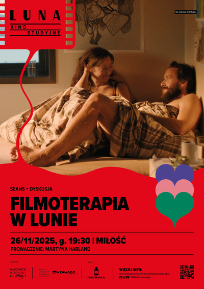 Slider - Film: FILMOTERAPIA W LUNIE | Miłość | rozmowa Martyny Harland