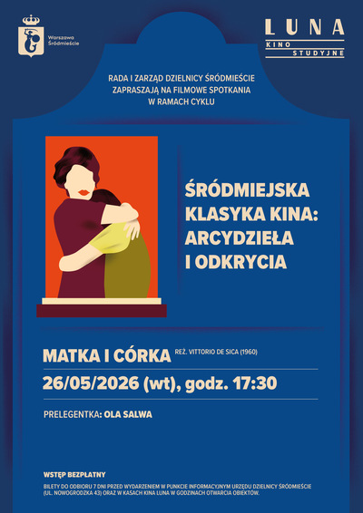 Slider - Film: ŚRÓDMIEJSKA KLASYKA KINA: ARCYDZIEŁA I ODKRYCIA | Matka i córka