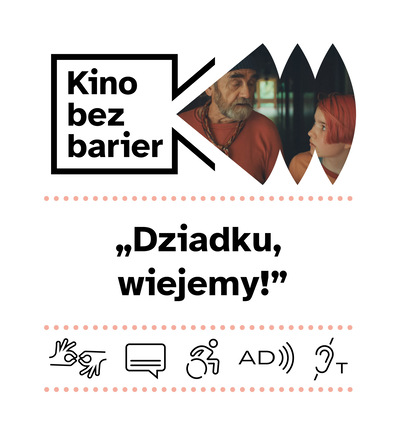 Slider - Film: Kino bez barier: Dziadku, wiejemy! 