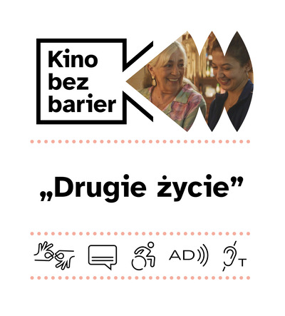 Slider - Film: Kino bez barier: Drugie życie