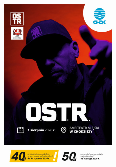 Slider - Koncert: O.S.T.R. - OLD SCHOOL HIP-HOP JAM CHODZIEŻ 2026