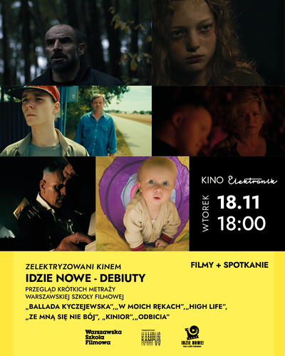 Slider - Film: Idzie Nowe - Debiuty