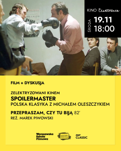 Slider - Film: SpoilerMaster - polska klasyka z Michałem Oleszczykiem - Przepraszam, czy tu biją?