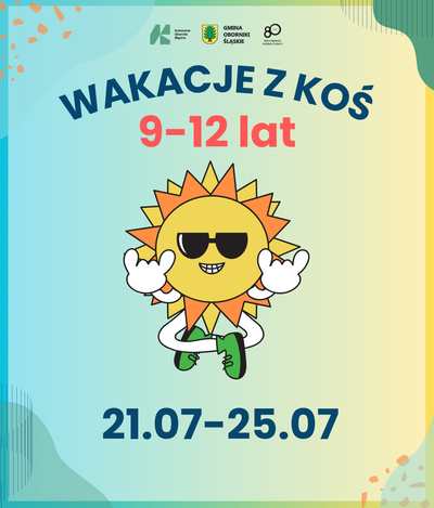 Zajęcia: Wakacje IV tydzień (dzieci 9–12 lat): zajęcia manualne i animacje ruchowe