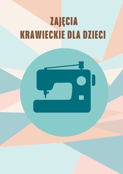 Grafika - plakat zajęcia krawieckie dla dzieci