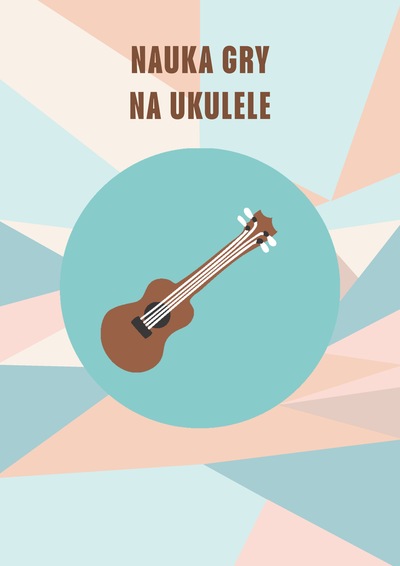 Grafika - plakat Nauka gry na ukulele