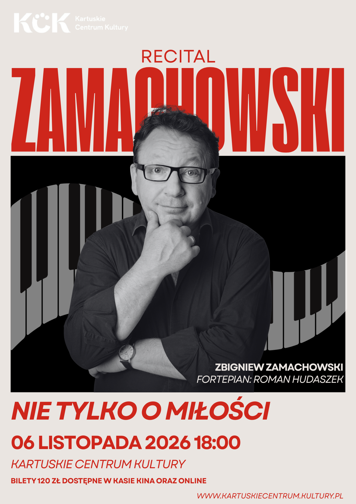 Plakat do wydarzenia: "Nie tylko o miłości" - Recital Zbigniewa Zamachowskiego