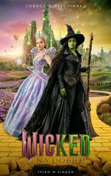 Wicked: Na dobre / 2D napisy
