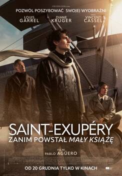 SAINT – EXUPERY. ZANIM POWSTAŁ MAŁY KSIĄŻĘ