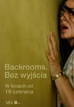 BACKROOMS. BEZ WYJŚCIA
