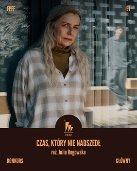 CZAS, KTÓRY NIE NADSZEDŁ  2D