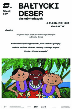 Bałtycki Deser Dla Najmłodszych: Bolek i Lolek - 