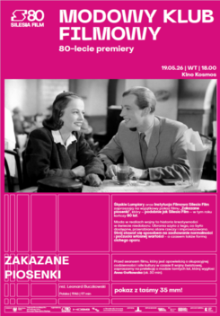 MODOWY KLUB FILMOWY: Zakazane piosenki