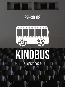 Kinobus / Śląskie 2026  - inauguracja + pokaz filmu „Archikosmos”