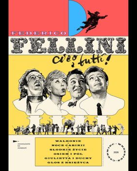 FEDERICO FELLINI: Ciao a tutti! - Słodkie życie