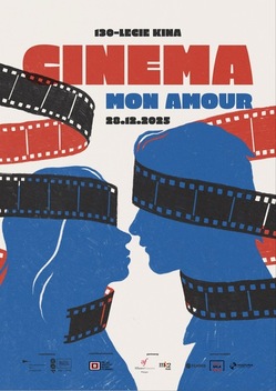 Cinema, mon amour - 130 lat kina: 