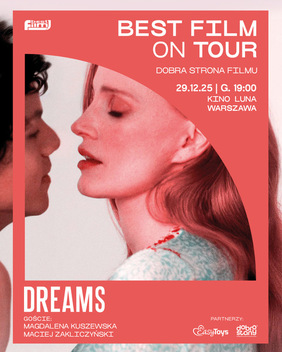 BEST FILM ON TOUR | Dreams | pokaz przedpremierowy