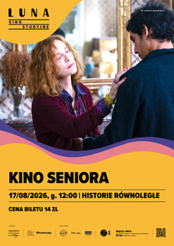 KINO SENIORA | Historie równoległe