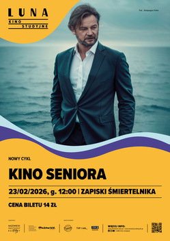 KINO SENIORA | Zapiski śmiertelnika