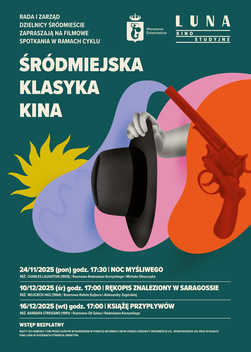 ŚRÓDMIEJSKA KLASYKA KINA | Rękopis znaleziony w Saragossie