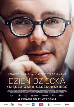 Dzień dziecka księdza Jana Kaczkowskiego